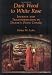 Dark Wood to White Rose: Journey and Transformation in Dante's Divine Comedy
