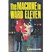 The Machine in Ward Eleven