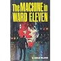 The Machine in Ward Eleven