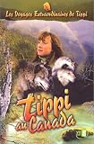 Revue France Télévisions  / Tippi : Tippi au Canada
