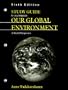 Study Guide to Accompany Our Global Environment: A Health Perspective