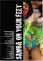 Samba On Your Feet (The Documentary)