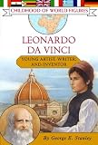 Leonardo da Vinci: Young Artist, Writer, and Inventor (Childhood of World Figures)