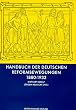 Handbuch der deutschen Reformbewegungen 1880 bis 1933