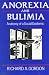 Anorexia and Bulimia: Anatomy of a Social Epidemic