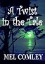 A twist in the Tale (Short Stories)