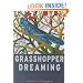 Grasshopper Dreaming: Reflections on Killing and Loving