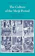 The Culture of the Meiji Period (Princeton Library of Asian Translations)