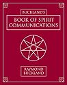 Buckland's Book of Spirit Communications