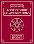 Buckland's Book of Spirit Communications