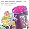 Why Mosquitos Buzz in People's Ears (Bk&csst ed #PRA199)