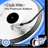 Club Hits - The Platinum Edition