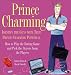 Prince Charming: Identify the Guys With True Prince Charming Potential