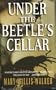 Under the Beetles Cellar