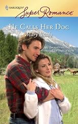 He Calls Her Doc (Harlequin Superromance)
