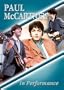 Paul McCartney - In Performance