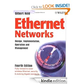 Ethernet Networks: Design, Implementation, Operation, Management