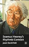 Seamus Heaney's rhythmic contract
