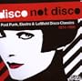 Disco Not Disco 1974-1986