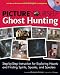 Picture Yourself Ghost Hunting Picture Yourself Ghost Hunting