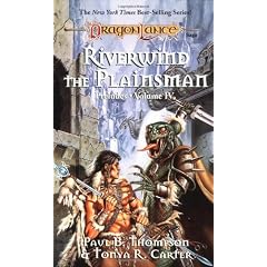 Riverwind the Plainsman (Dragonlance Preludes, Vol 4)