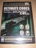 Ultimate Code for Use with Tom Clancy's Splinter Cell for Playstation 2