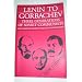 Lenin to Gorbachev: Three Generations of Soviet Communists
