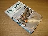 The Seafire : the Spitfire that went to sea