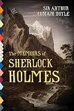 The Memoirs of Sherlock Holmes (Illustrated by Sidney Paget)