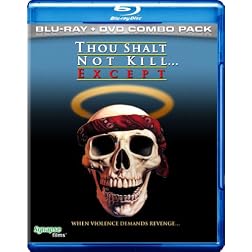 Thou Shalt Not Kill... Except  (Blu-ray/DVD Combo)