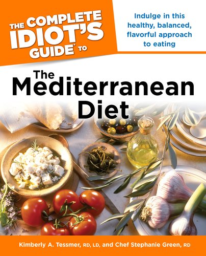 Buy The Complete Idiot’s Guide to the Mediterranean Diet