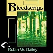 Bloodsongs: Saga of Frost, Book 3 | Robin W. Bailey