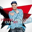 Pietro Lombardi - Call My Name