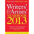 The Writers' & Artists' Yearbook 2013 2013 (Writers' and Artists')
