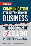 Communication for international business : the secrets of excellent interpersonal skills