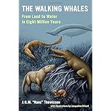 the walking whales from land to water in eight million years