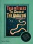 Tree of Rivers: The Story of the Amazon