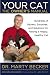 Your Cat: The Owner's Manual: Hundreds of Secrets, Surprises, and Solutions for Raising a Happy, Healthy Cat Image of Your Cat: The Owner's Manual: Hundreds of Secrets, Surprises, and Solutions for Raising a Happy, Healthy Cat