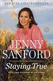 By Jenny Sanford: Staying True