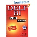 DELF B1 : 200 activit�s