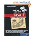 Java 7 - Mehr als eine Insel: Das Handbuch zu den Java SE-Bibliotheken (Galileo Computing)