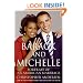 Barack and Michelle: Portrait of an American Marriage