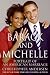 Barack and Michelle: Portrait of an American Marriage