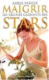 Maigrir : Les r�gimes des stars