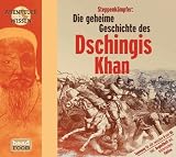  : Steppenk&auml;mpfer, Die geheime Geschichte des Dschingis Khan, 1 Audio-CD (Abenteuer & Wissen)