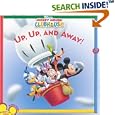 Mickey Mouse Clubhouse: Up, Up, and Away! (Mickey Mouse Clubhouse)