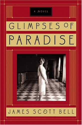 Glimpses of Paradise: A Novel