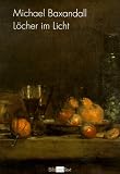 L�cher im Licht