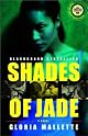 Shades of Jade (Strivers Row)