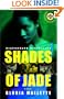 Shades of Jade: A Novel (Strivers Row)